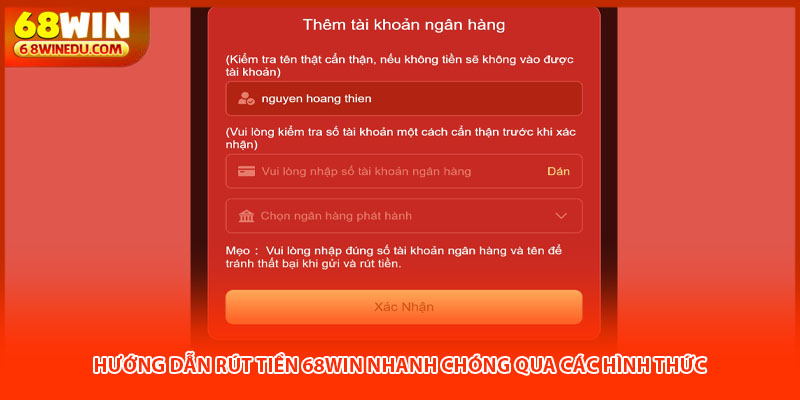 Hướng dẫn rút tiền 68win nhanh chóng qua các hình thức